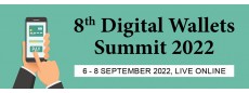 8th Digital Wallets Summit 2022